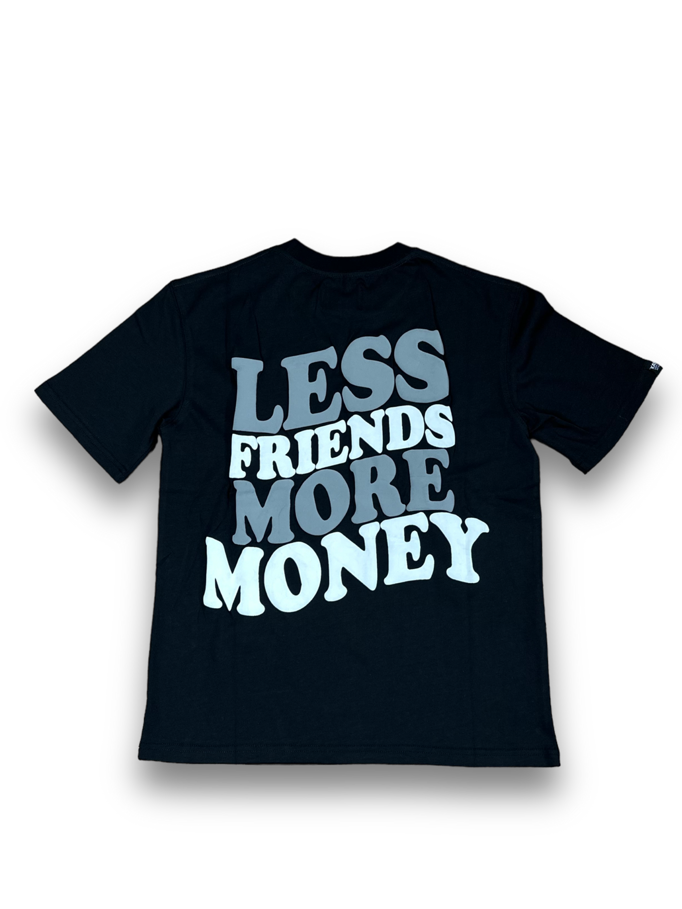 Friend Less Sign LESS FRIENDS MORE MONEY SHIRT (BLACK) – kashbp