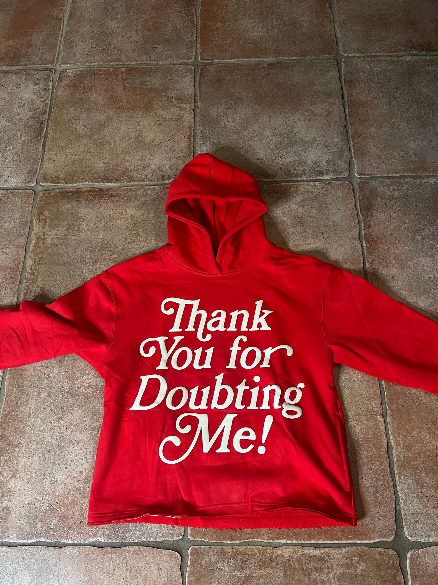 THANK YOU FOR DOUBTING ME HOODIE RED